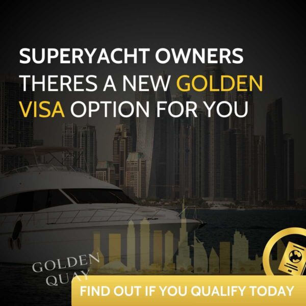 White motor yacht moored in front of a Dubai Marina skyline, captioned superyacht owners, there's a new Golden Visa option for you, find out if you qualify today