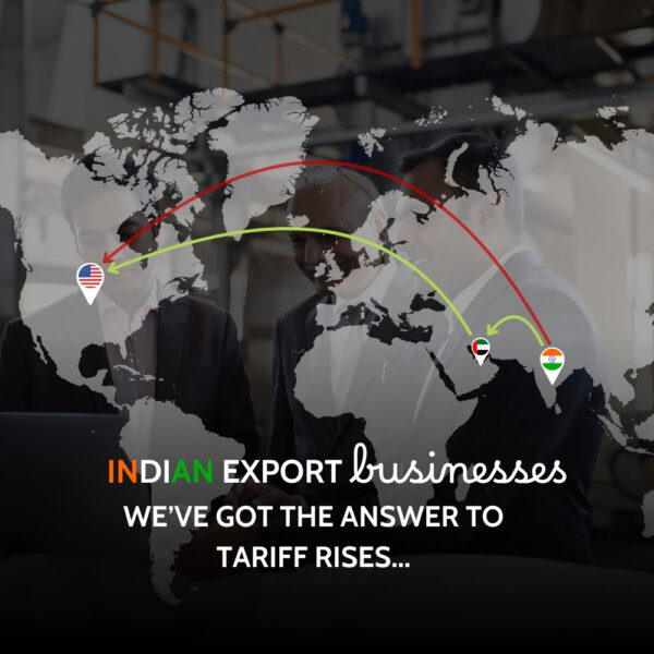 World map over three businessmen with red and green arrows from India to USA via UAE, captioned Indian export businesses, we've got the answer to tariff rises